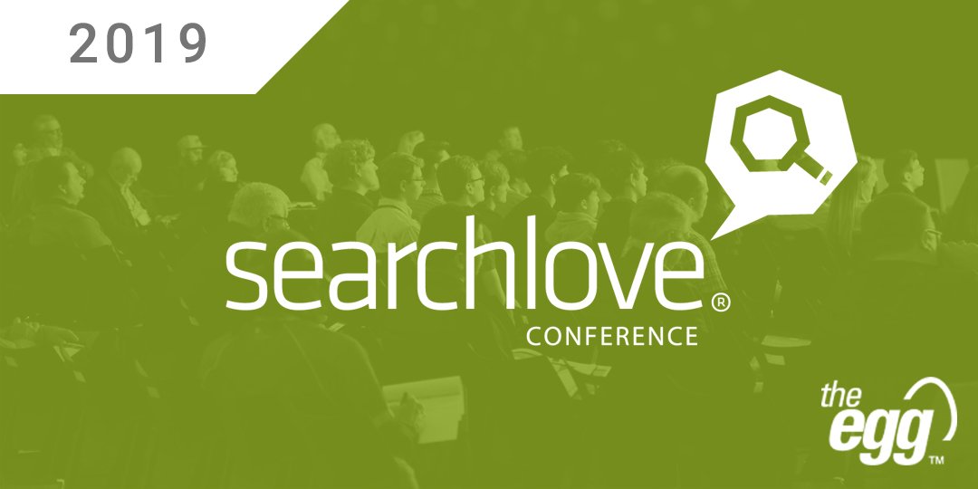 Key Takeaways SearchLove 2019