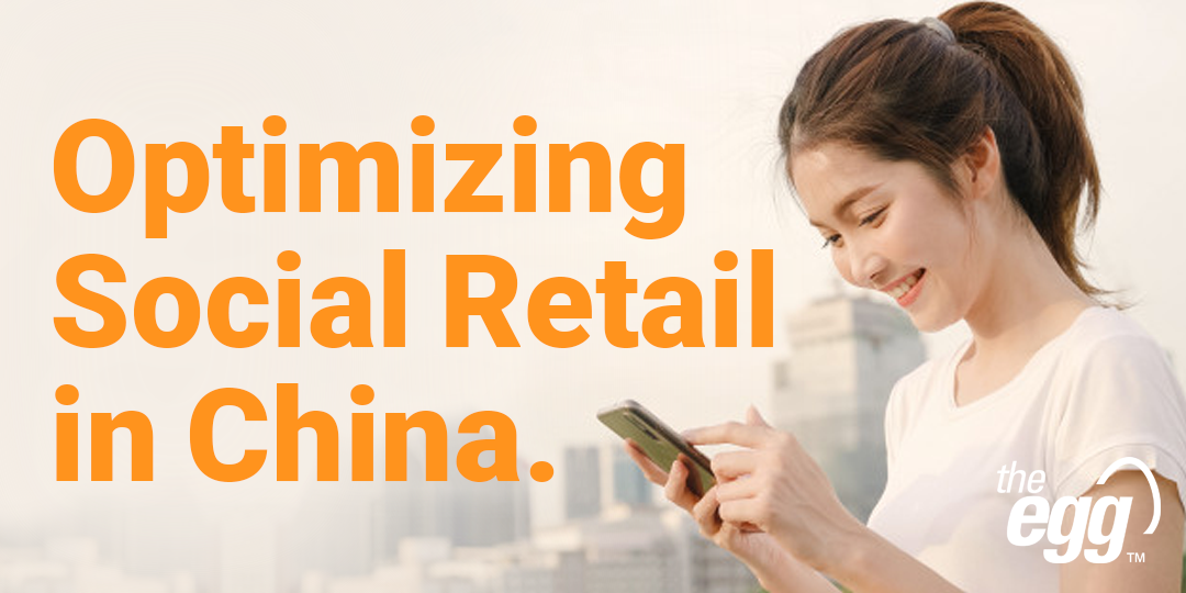 Social Retail Strategy in China