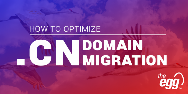 How to Optimize .cn Domain Migration