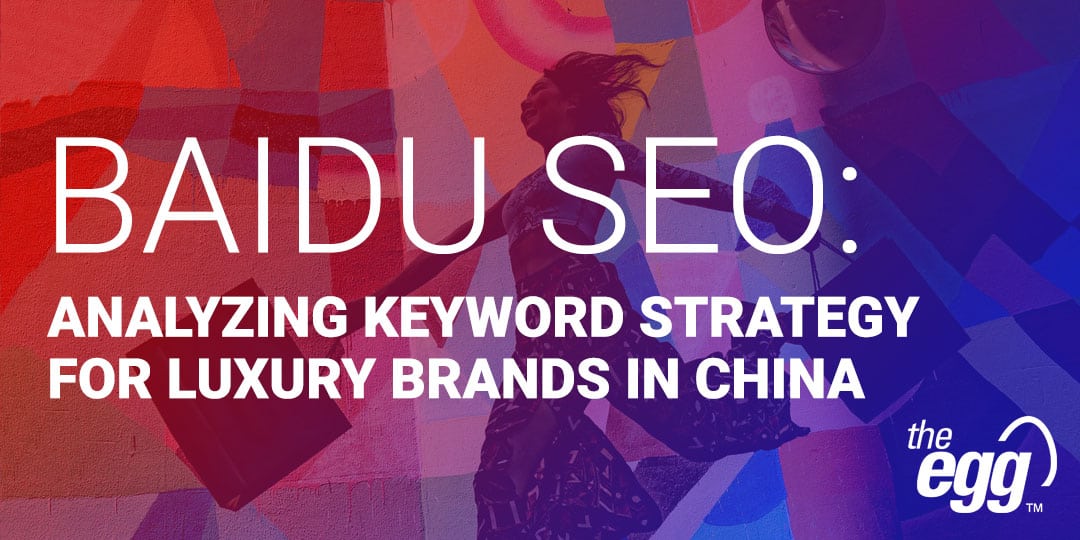 Baidu SEO - Analyzing keyword strategy for luxury brands in China