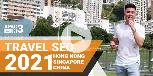 Travel Trends in Hong Kong, Singapore & China - APAC in 3