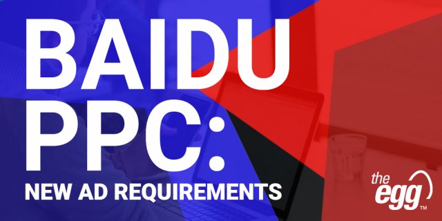 Baidu PPC - New Ad Requirements
