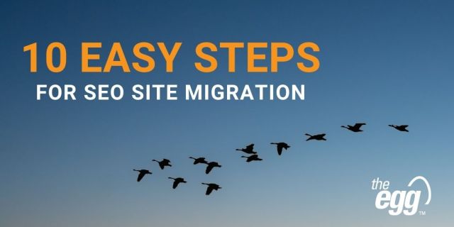 10 Easy Steps for SEO Site Migration