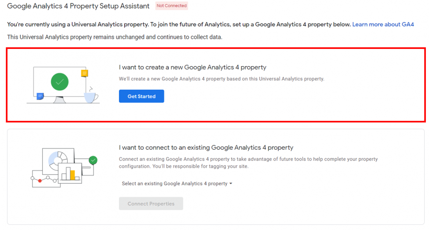 12. GA4 Setup Assistant - Either create a new GA4 property or connect to an existing one