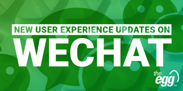 New User Experience Updates on WeChat