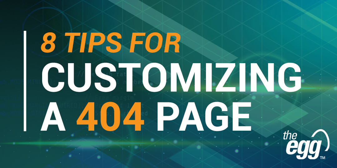 8 Tips For Customizing a 404 Page