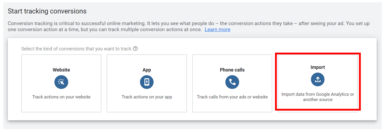 Google Ads - Select “Import” to import goals from GA4