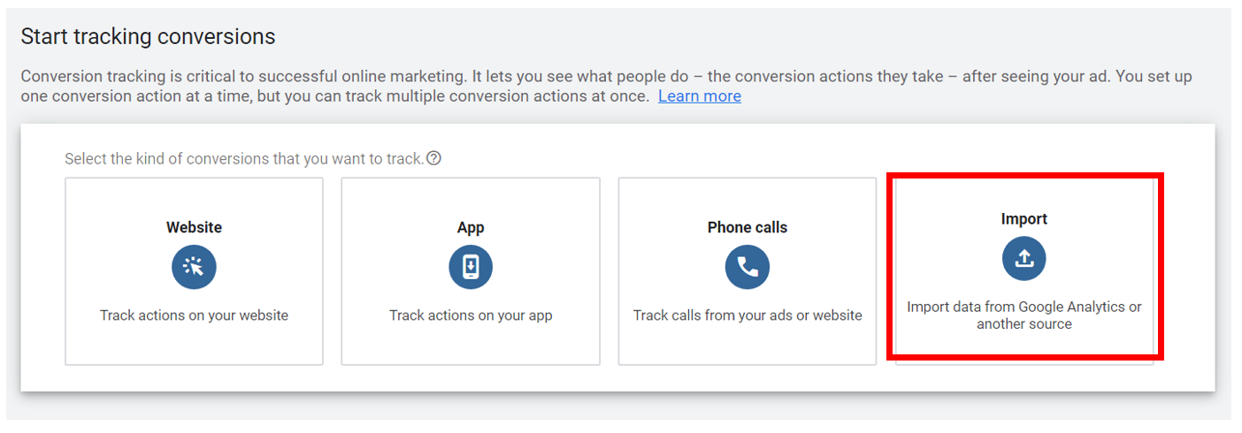 Google Ads - Select “Import” to import goals from GA4