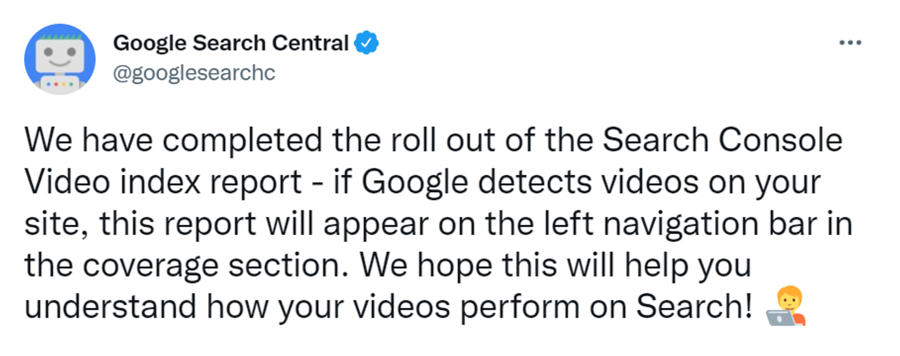 1. Google’s Twitter announcement about its new GSC Video Indexing Report