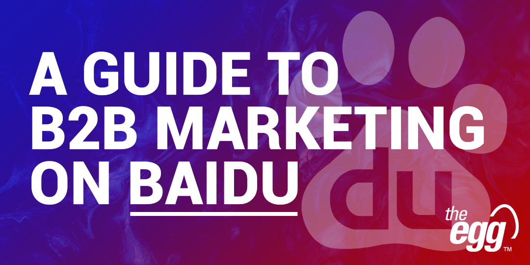 A guide to b2b marketing on baidu (1)