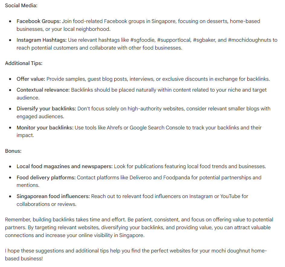 Google Bard suggests websites I can request backlinks from for a mochi doughnut home-based business and provide me with some links. My target audience is people living in Singapore.