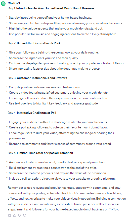 ChatGPT’s suggestion for content to post on TikTok for a home-based doughnut small business for five days a week to increase engagement and followers. 