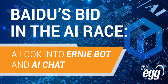 Baidu's Bid in the AI Race: A look into Ernie Bot and AI Chat