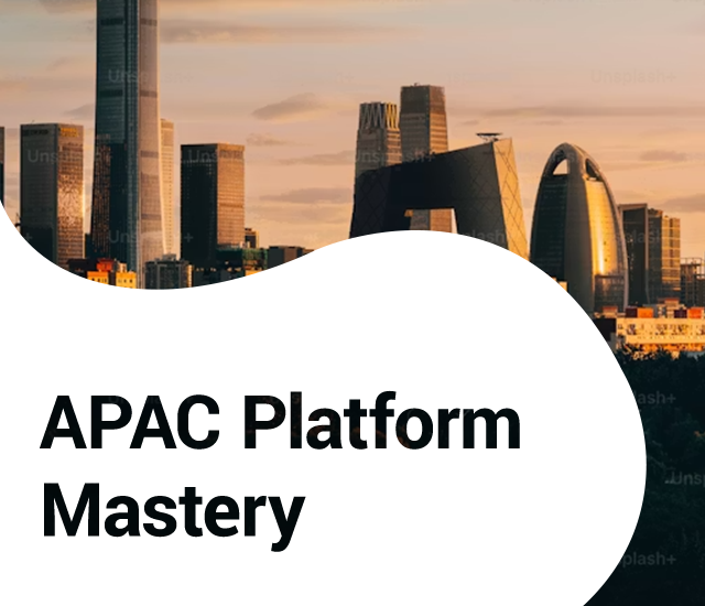 APAC Platform Mastery