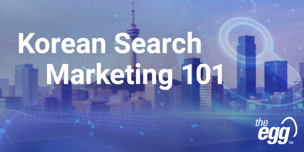 Korean Search Marketing 101