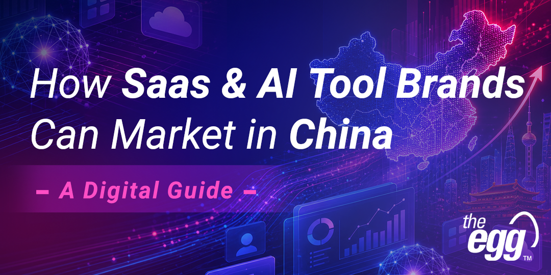 How Saas & Ai Tool Brands Can Market in China How Saas & Ai Tool Brands Can Market in China